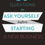 50 questions to ask yourself before starting a new business